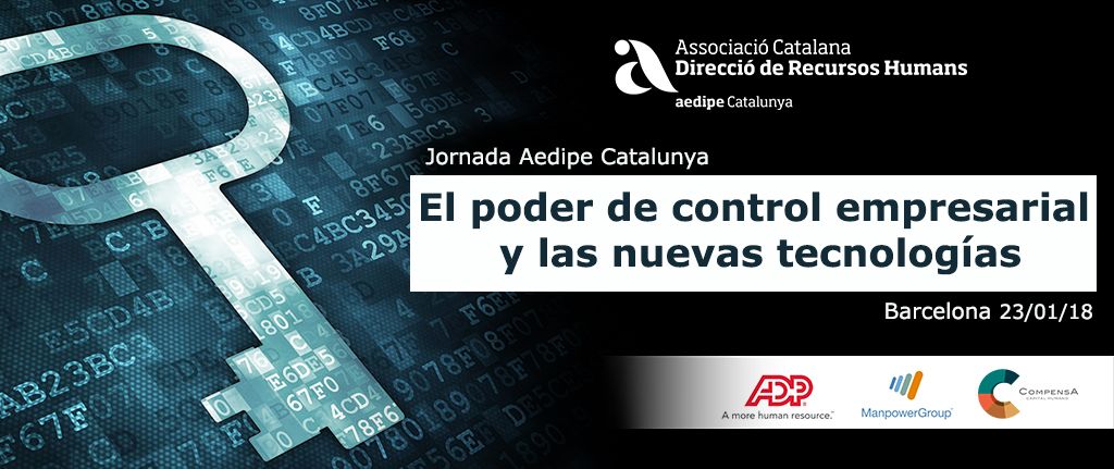 El poder de control empresarial i les noves tecnologies. 23/01/2018