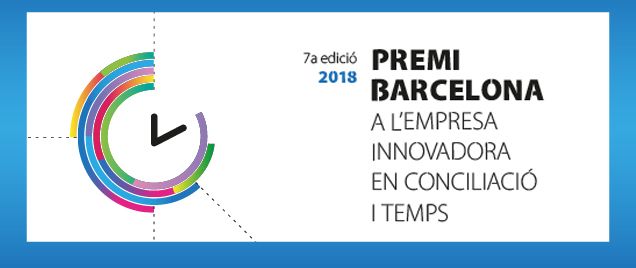 7a edició del Premi Barcelona a l’Empresa Innovadora en Conciliació i Temps