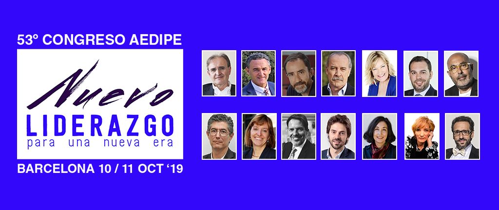 Eixos i ponents del 53è Congrés Aedipe. Nou lideratge per a una nova era. 10-11 OCT