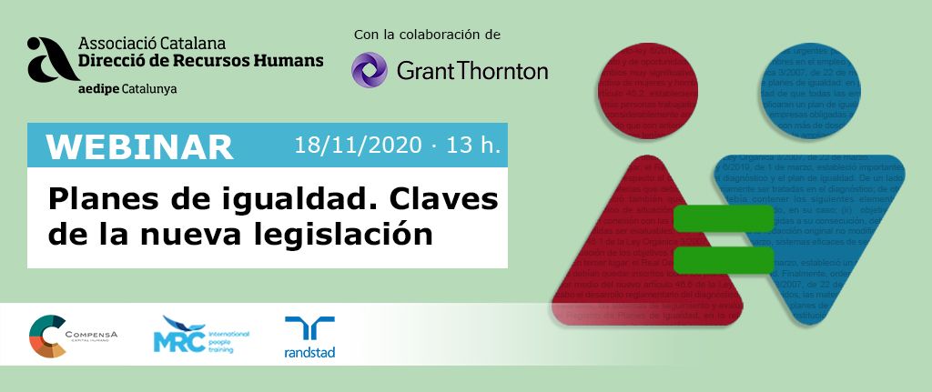 Webinar Plans d’Igualtat. Claus de la nova legislació. 18/11/2020. Inscripció oberta