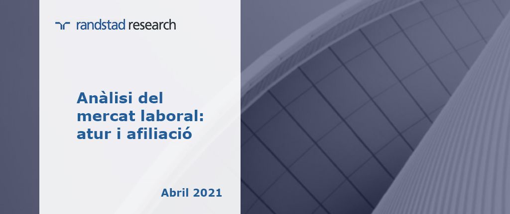 Anàlisi del mercat laboral: atur i afiliació abril 2021