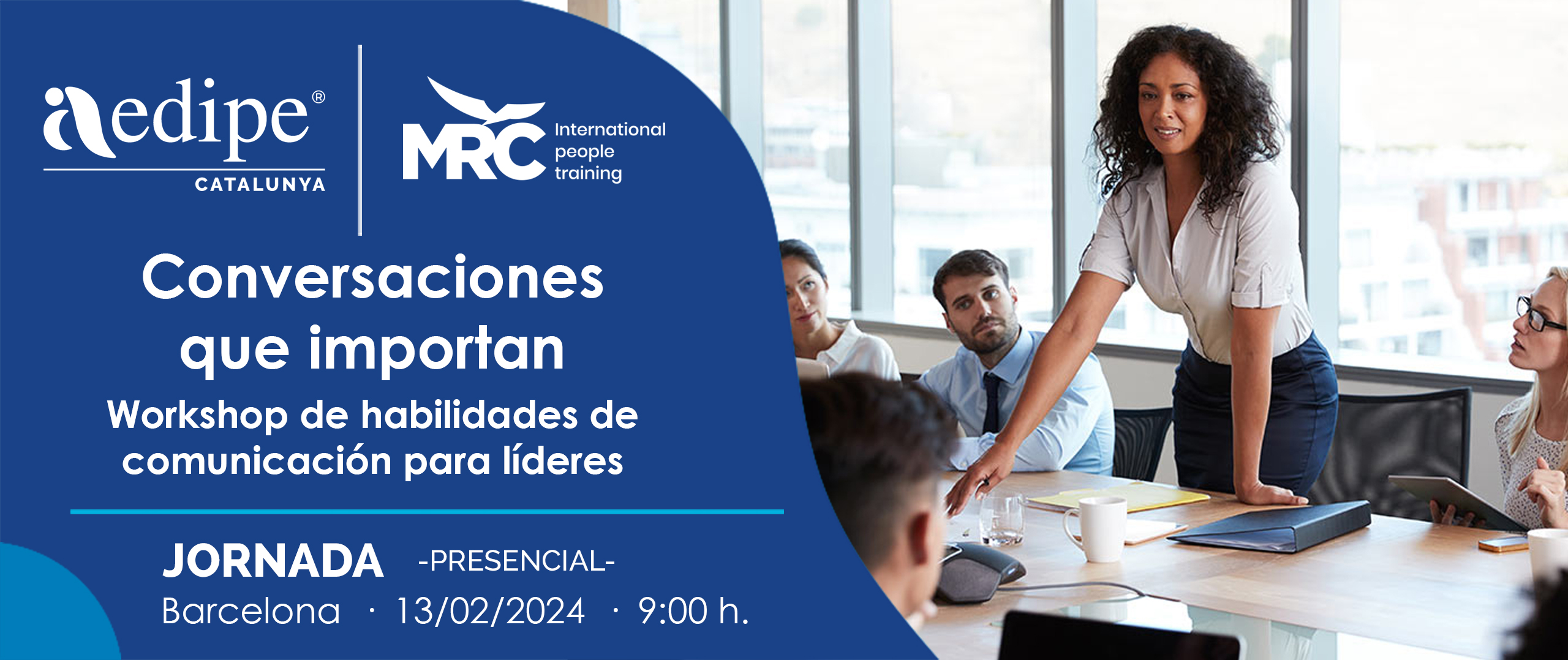 Converses que Importen. Workshop d’habilitats de comunicació per a líders. 13/02. Inscripció oberta