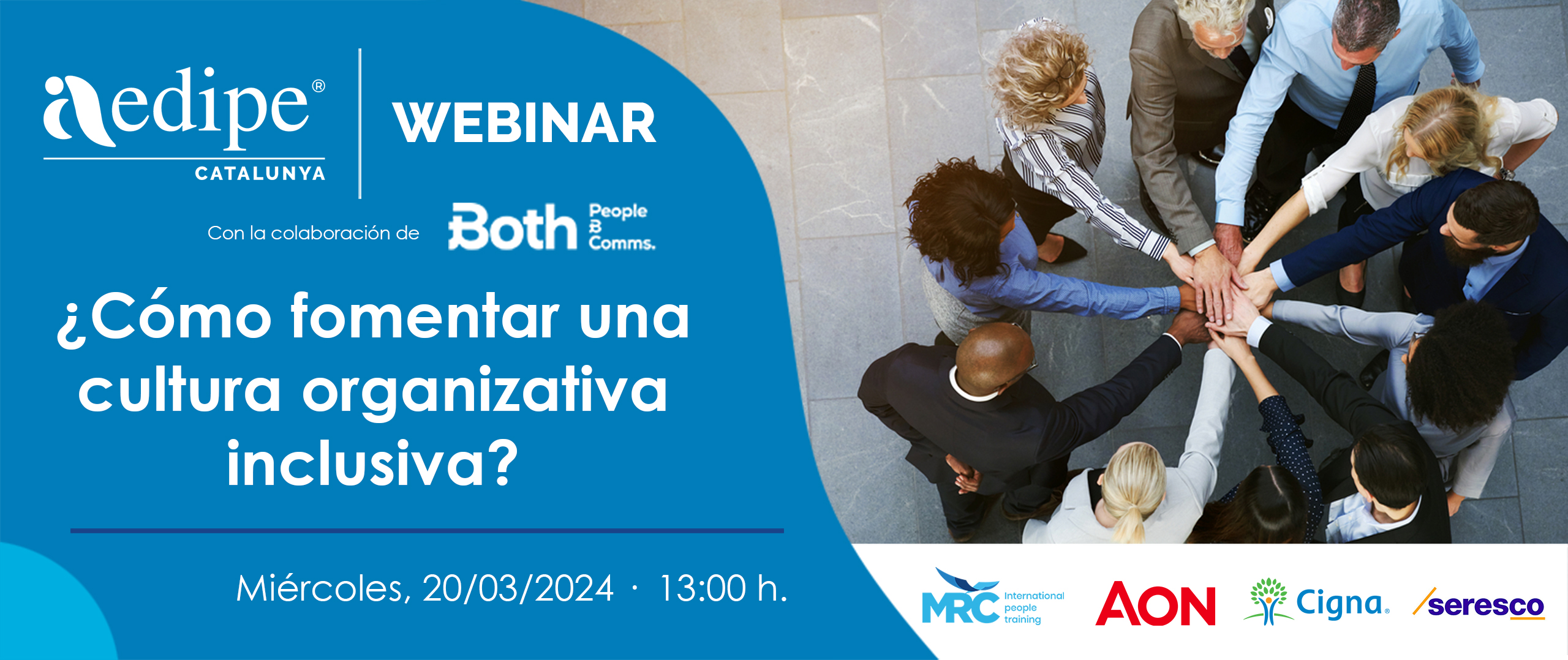 Webinar Com fomentar una cultura organitzativa inclusiva. 20/03/2024. Inscripció oberta