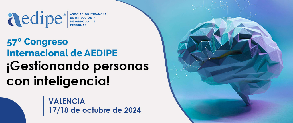 57è Congrés AEDIPE Gestionant persones amb intel·ligència. 17 i 18/10/2024