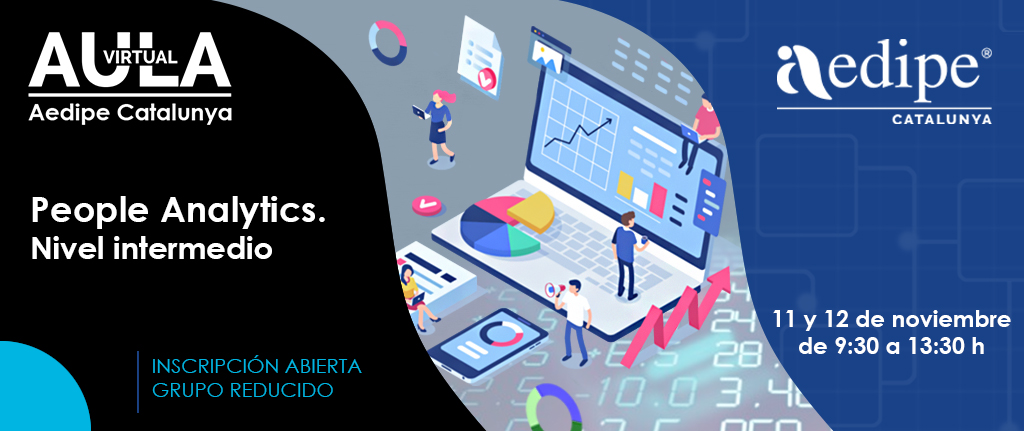Aula Virtual People Analytics. Nivell intermedi. 11/11 i 12/11. Sol·licita la teva plaça