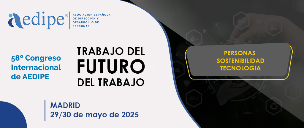 58è Congrés AEDIPE Treball del FUTUR del treball. 29 i 30 de maig. Inscripció oberta