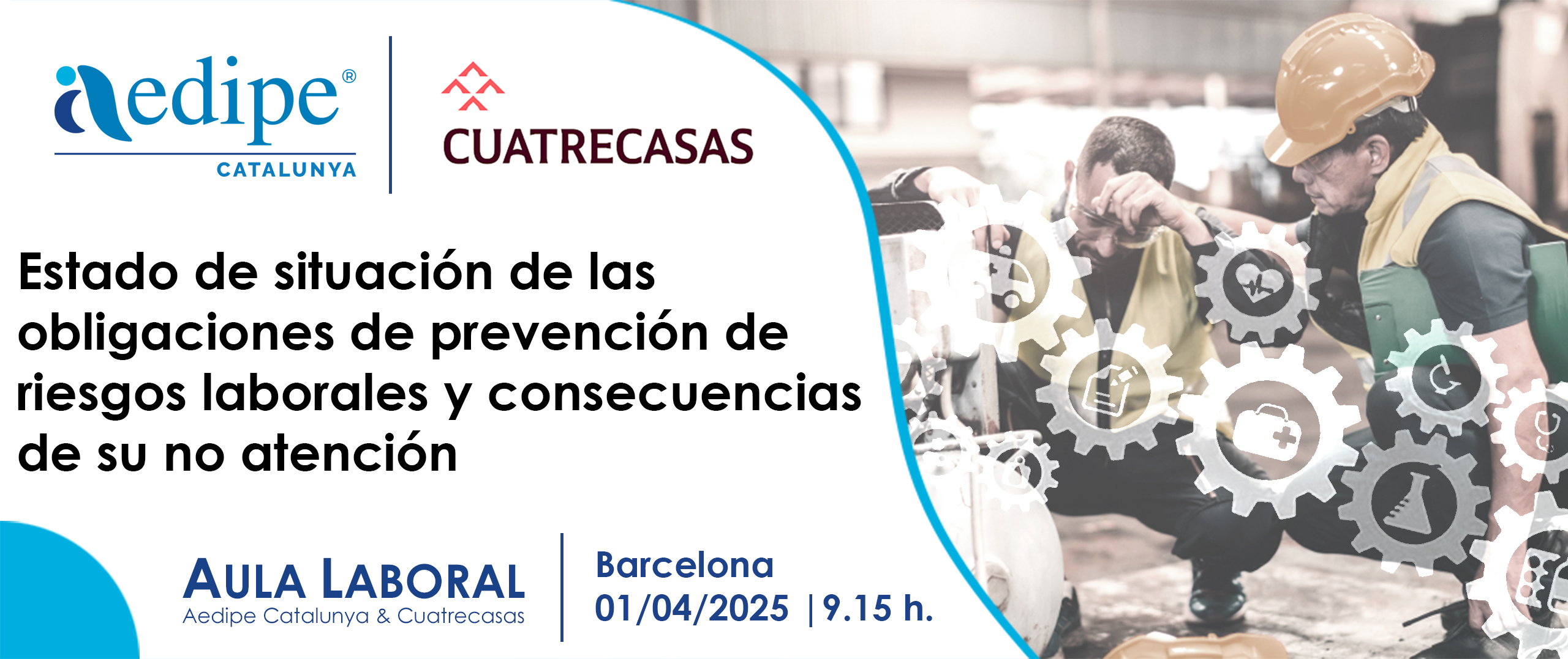 Estat de situació de les obligacions de prevenció de riscos laborals i conseqüències de la seva no atenció. 01/04/2025