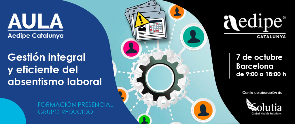 AJORNAT – Gestió integral i eficient de l’absentisme laboral – 07/10